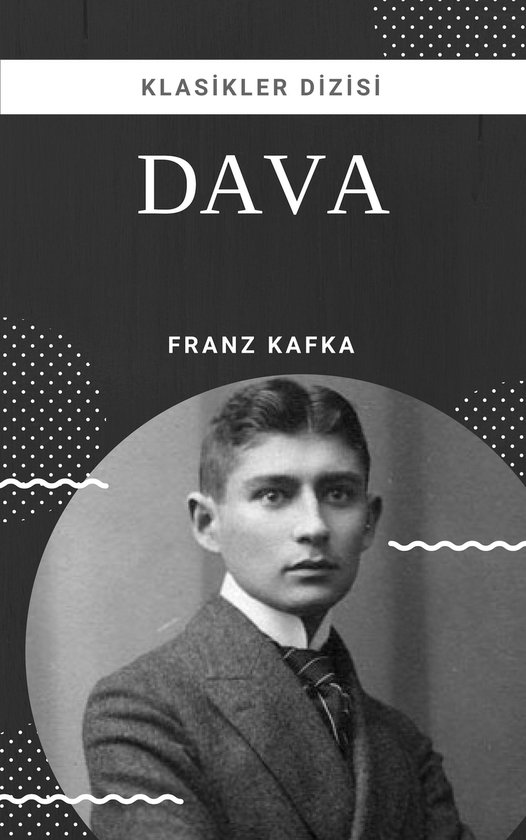 Klassiekers Serie 9 - Dava door Franz Kafka, met een portret van Franz Kafka.