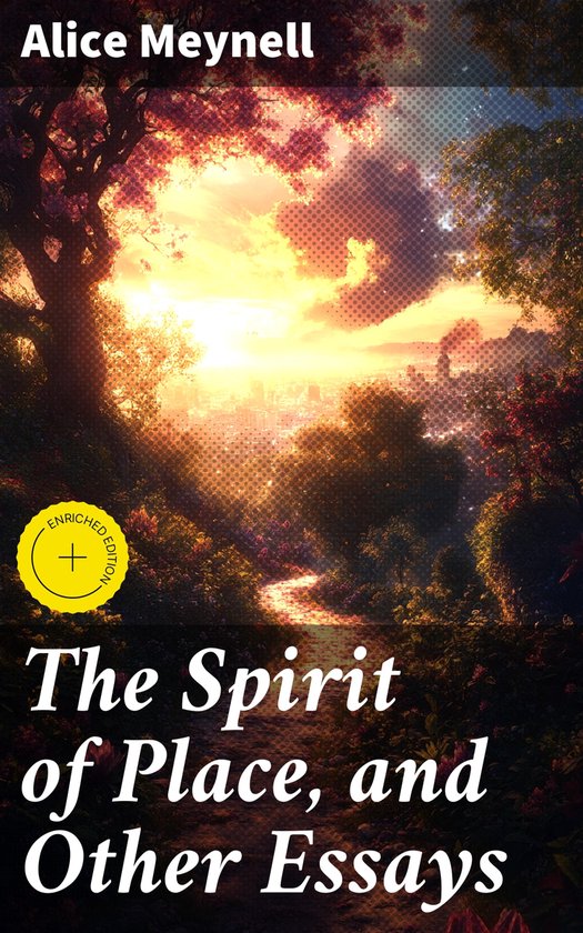 The Spirit of Place, and Other Essays - cover