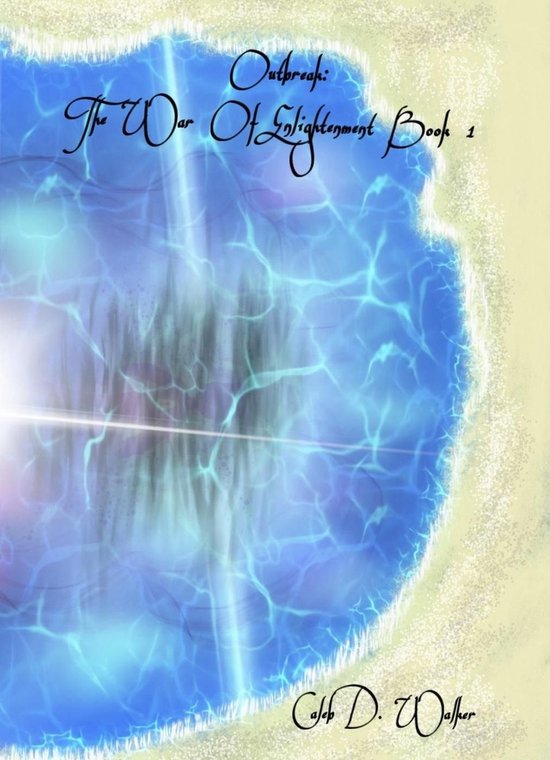 The War Of Enlightenment 1 - Outbreak