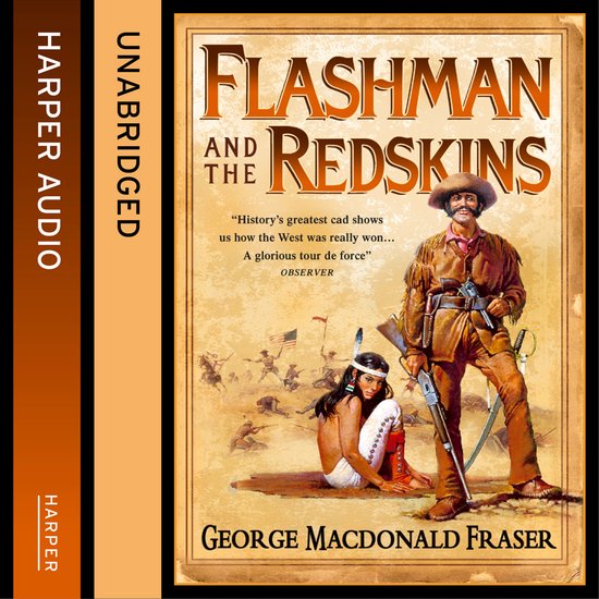 The Flashman Papers- Flashman and the Redskins - cover
