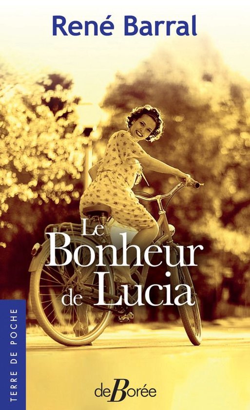 Terre de poche - Le Bonheur de Lucia