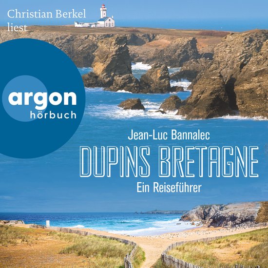 Dupins Bretagne - Ein Reiseführer (Ungekürzte Lesung) - cover