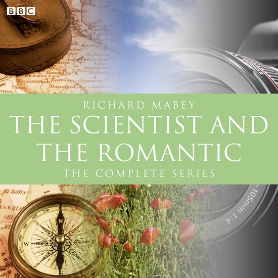 Scientist And The Romantic, The (BBC Radio 3 Documentary) - cover