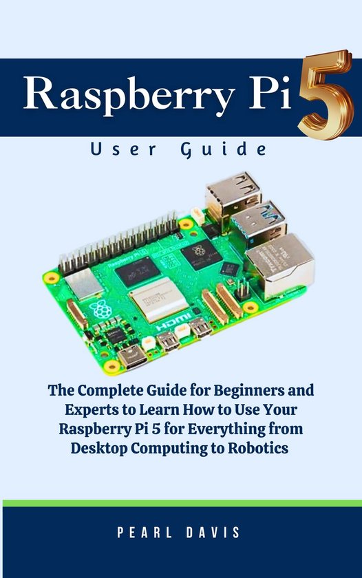 Raspberry Pi 5 User Guide - cover