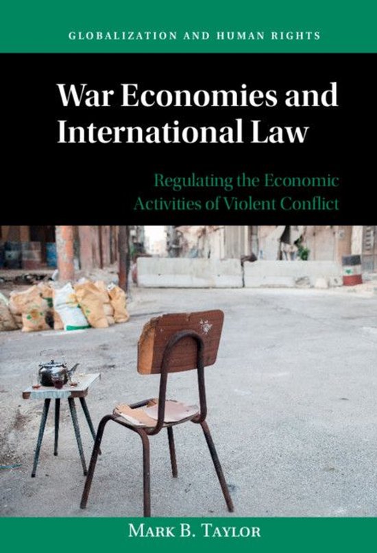 Globalization and Human Rights - War Economies and Internati ... - cover