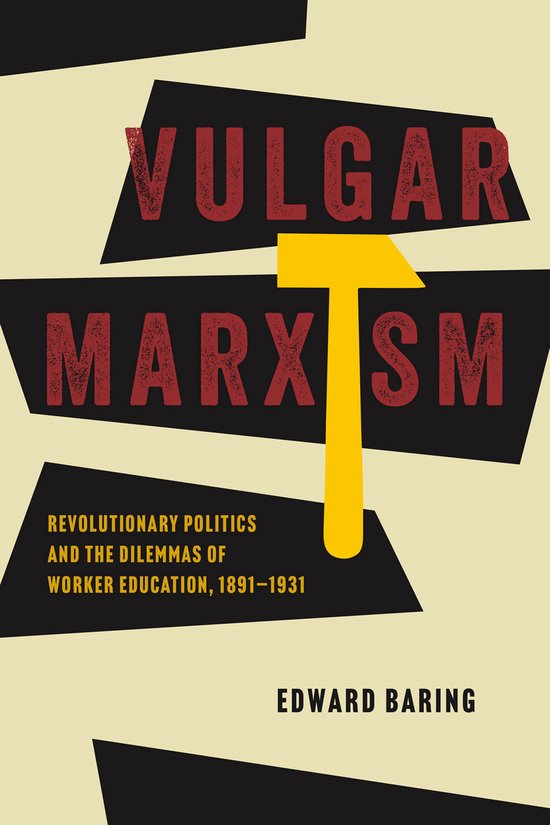 The Life of Ideas- Vulgar Marxism - cover