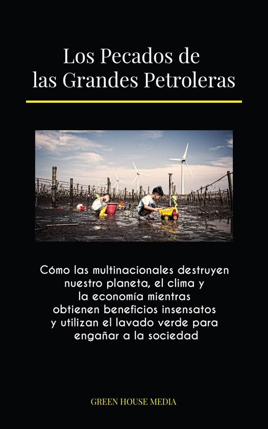 Los Pecados de las Grandes Petroleras - cover