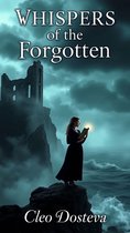 Whispers of the forgotten
