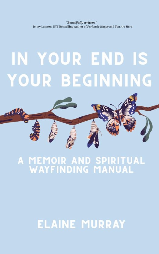 In Your End Is Your Beginning - cover