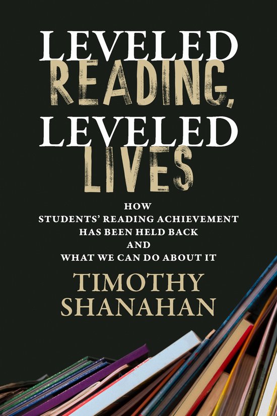 Leveled Reading, Leveled Lives - cover