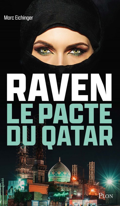 Raven, le pacte du Qatar - cover