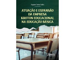 Atuação e Expansão da Empresa Kroton Educacional na Educação Básica