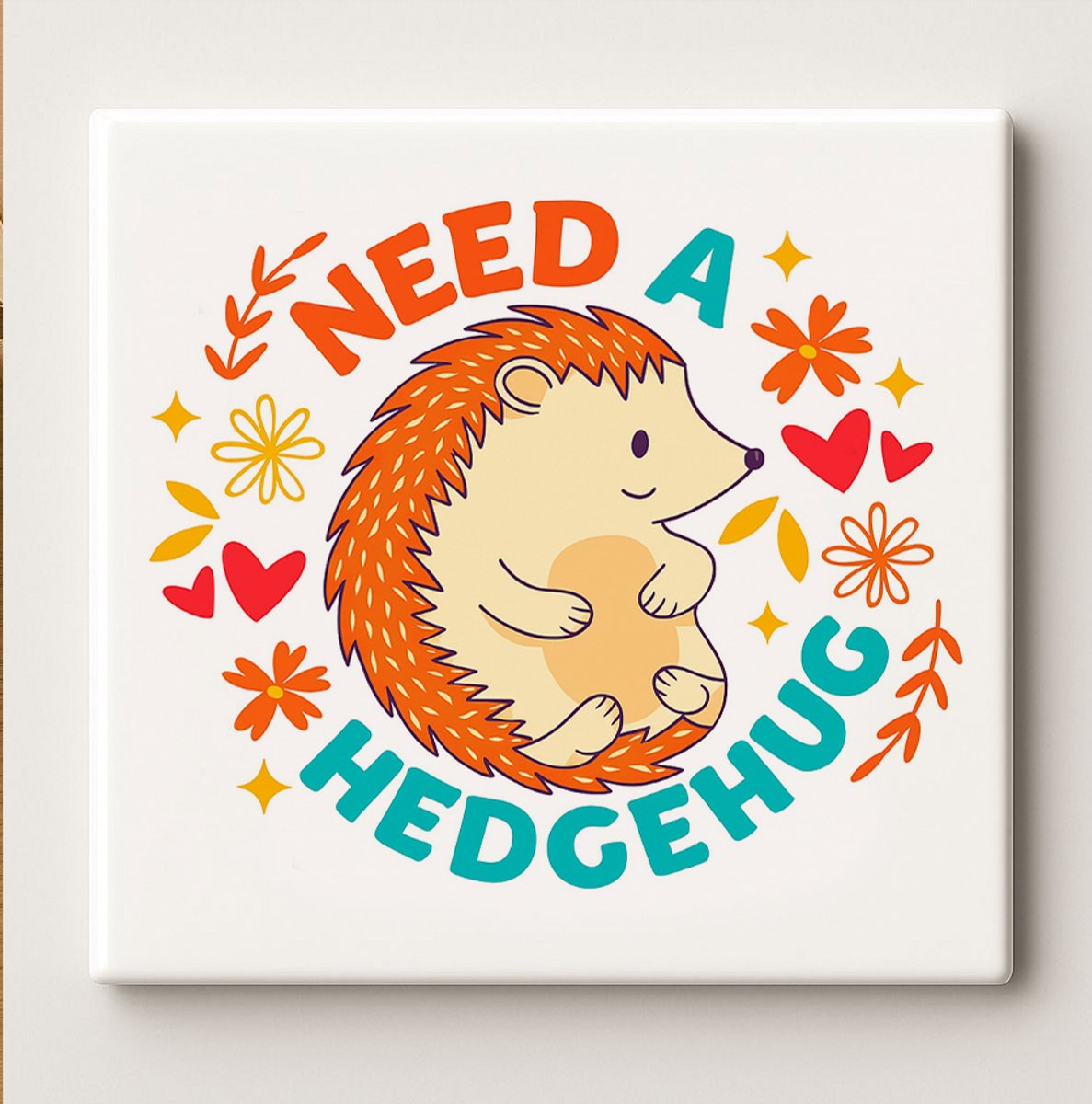 Need a Hedgehug Schattige Egel Tegel – 15x15 cm Keramische Wandtegel – Dierenvriend Cadeau