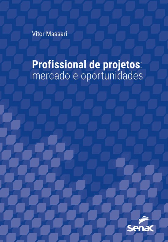 Série Universitária - Profissional de projetos: mercado e  ... - cover
