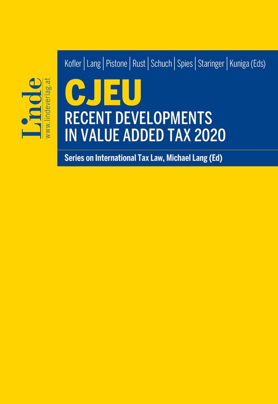 Schriftenreihe zum Internationalen Steuerrecht 129 - CJEU -  ... - cover