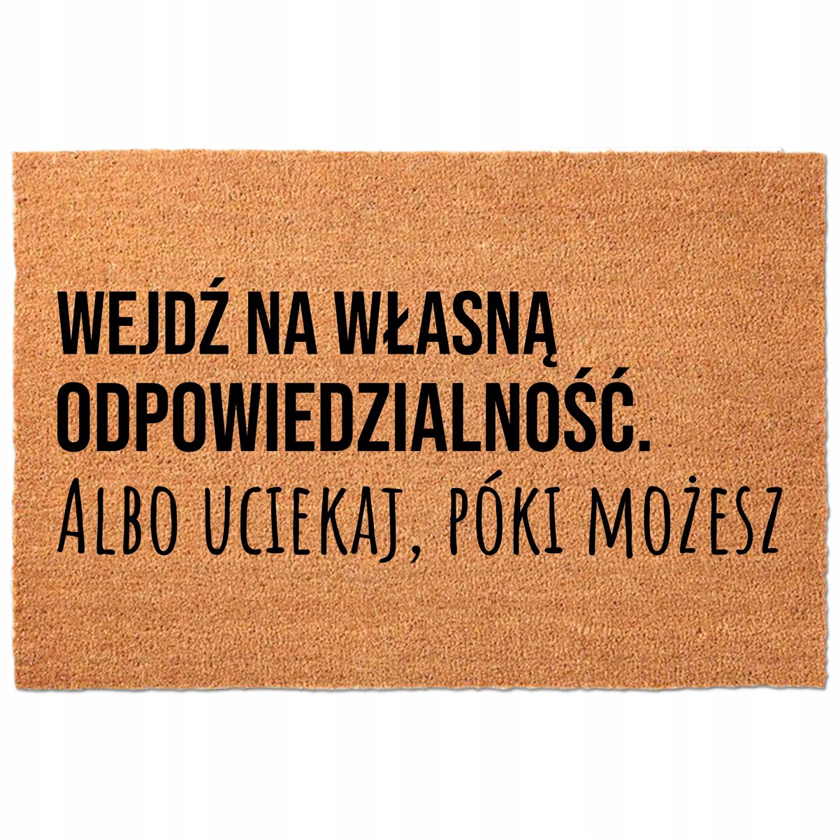 Kokosmat 40x60cm - Wees welkom (of niet!) - Antislip