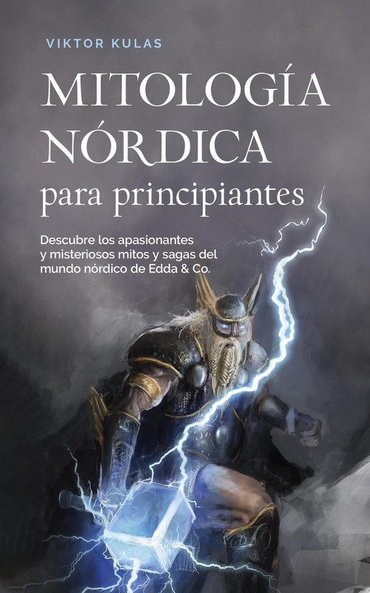 Mitología nórdica para principiantes Descubre los apasiona ... - cover
