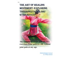The art of healing movement: Exploring therapeutic Wu Shu gymnastics.