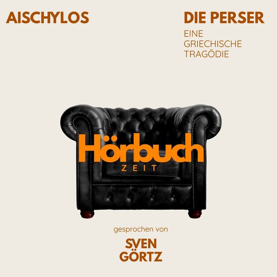 Die Perser. Eine griechische Tragödie. - cover