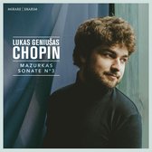 Lukas Geniusas - Chopin Mazurkas & Sonate No. 3 (CD)