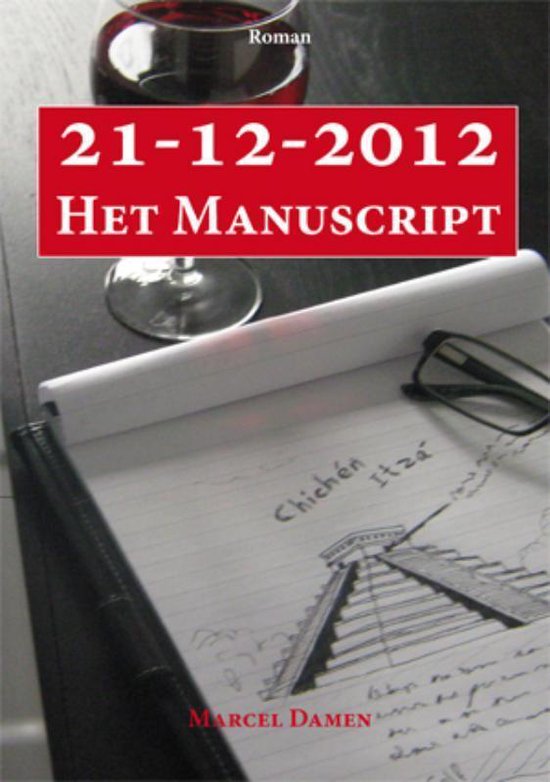 Cover van het boek '21-12-2012 het manuscript'