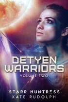 Detyen Warriors Collection 2 - Detyen Warriors Volume Two