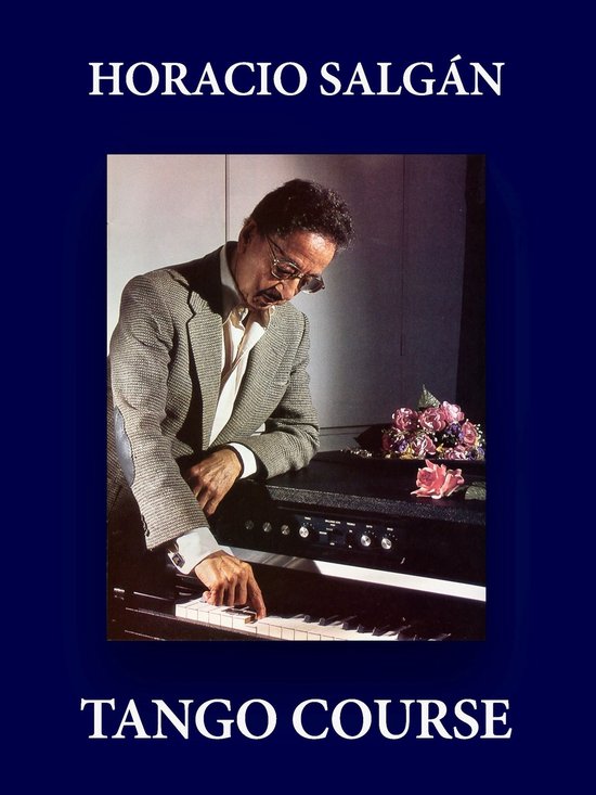 Horacio Salgán - Tango Course - cover