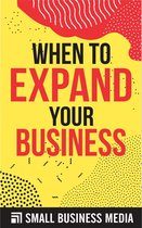 When To Expand Your Business