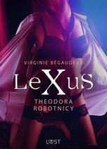 LeXuS - LeXuS: Theodora, Robotnicy – Dystopia erotyczna