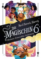 Die Magischen Sechs - Madame Esmeraldas Geheimnis