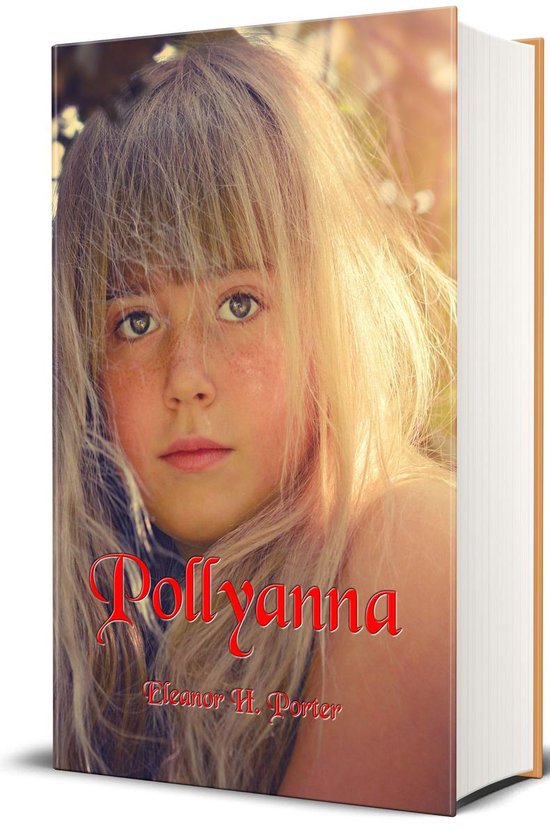 Boekomslag met een close-up van een meisje met sproeten en blond haar. De titel 'Pollyanna' staat in rode letters op de omslag.