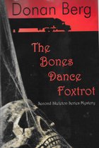 The Bones Dance Foxtrot