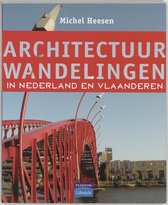 Architectuurwandelingen In Nederland En Vlaanderen