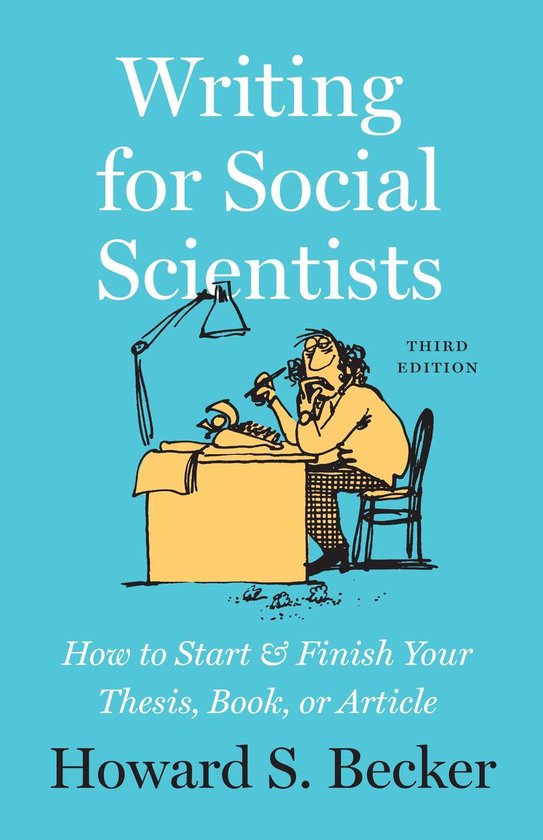 Boek kaft voor "Writing for Social Scientists", derde editie. Een cartoon van een man aan een bureau die aan het typen is.