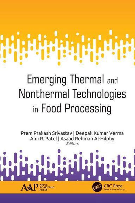 Emerging Thermal and Nonthermal Technologies in Food Processing (ebook ...