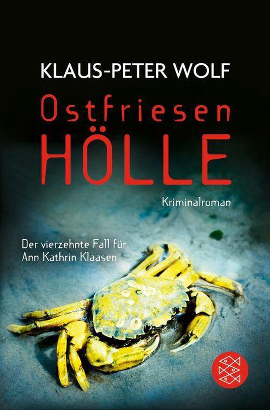 Ann Kathrin Klaasen ermittelt 14 Ostfriesenhölle (ebook), KlausPeter Wolf