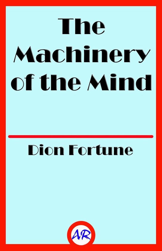 The Machinery of the Mind - cover