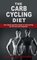 The Carb Cycling Diet: Your Quick and Dirty Guide to Carb Cycling for Fat Loss and Longevity