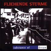 Fliehende Sturme & Substance Of Dream - Korper Ohne Namen (Split) (CD)
