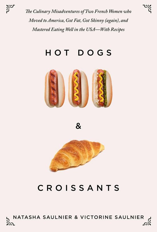 Hot Dogs & Croissants - cover