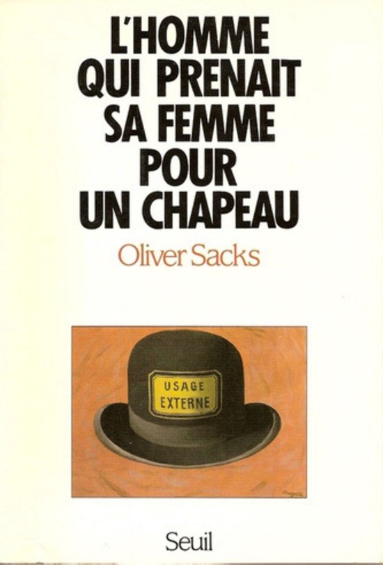 L'homme qui prenait sa femme pour un chapeau, et autres réc ... - cover