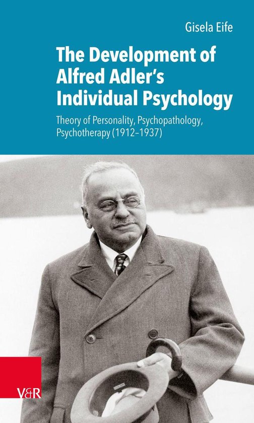 The Development of Alfred Adler's Individual Psychology - cover