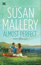 Almost Perfect (A Fool's Gold Novel - Book 2)