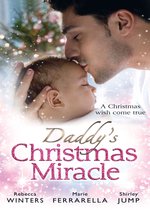Daddy's Christmas Miracle (Mills & Boon M&B) (Fatherhood - Book 26)