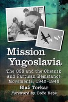 Mission Yugoslavia