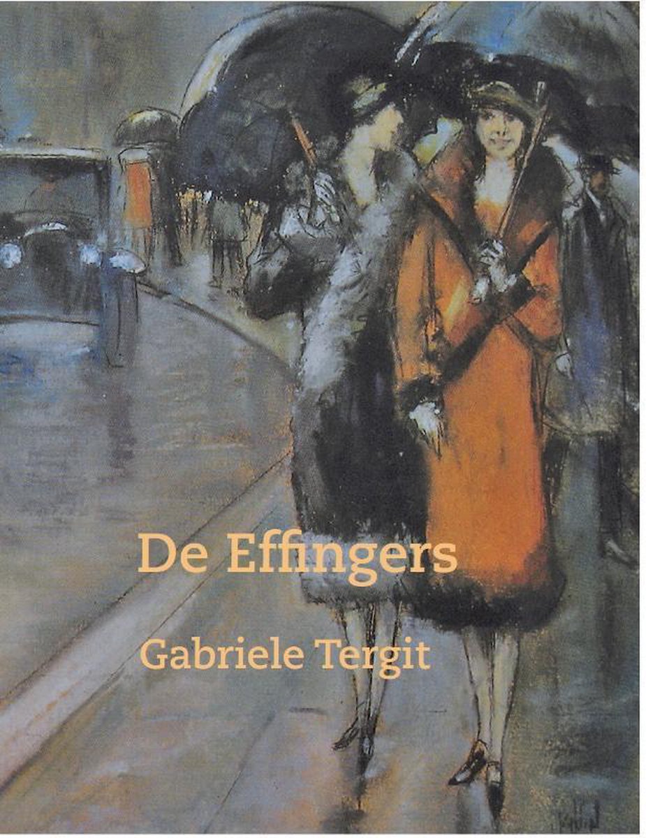 De Effingers - Gabriele Tergit