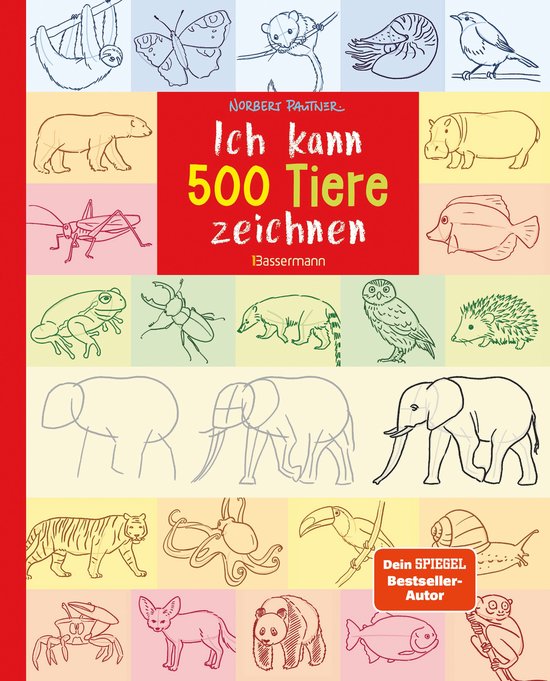 Ich kann 500 Tiere zeichnen. Die Zeichenschule für Kinder a ... - cover