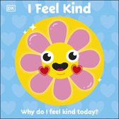 First Emotions - I Feel Kind