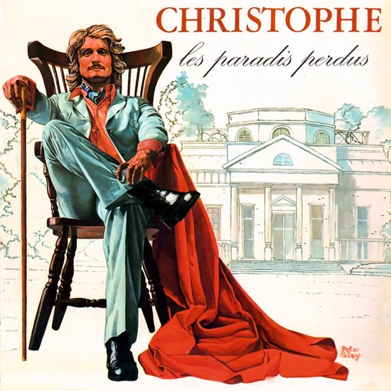 Christophe zittend in een stoel met een wandelstok, gekleed in een lichtblauw pak met rode sjaal en cape. De titel "CHRISTOPHE les paradis perdus" is zichtbaar.