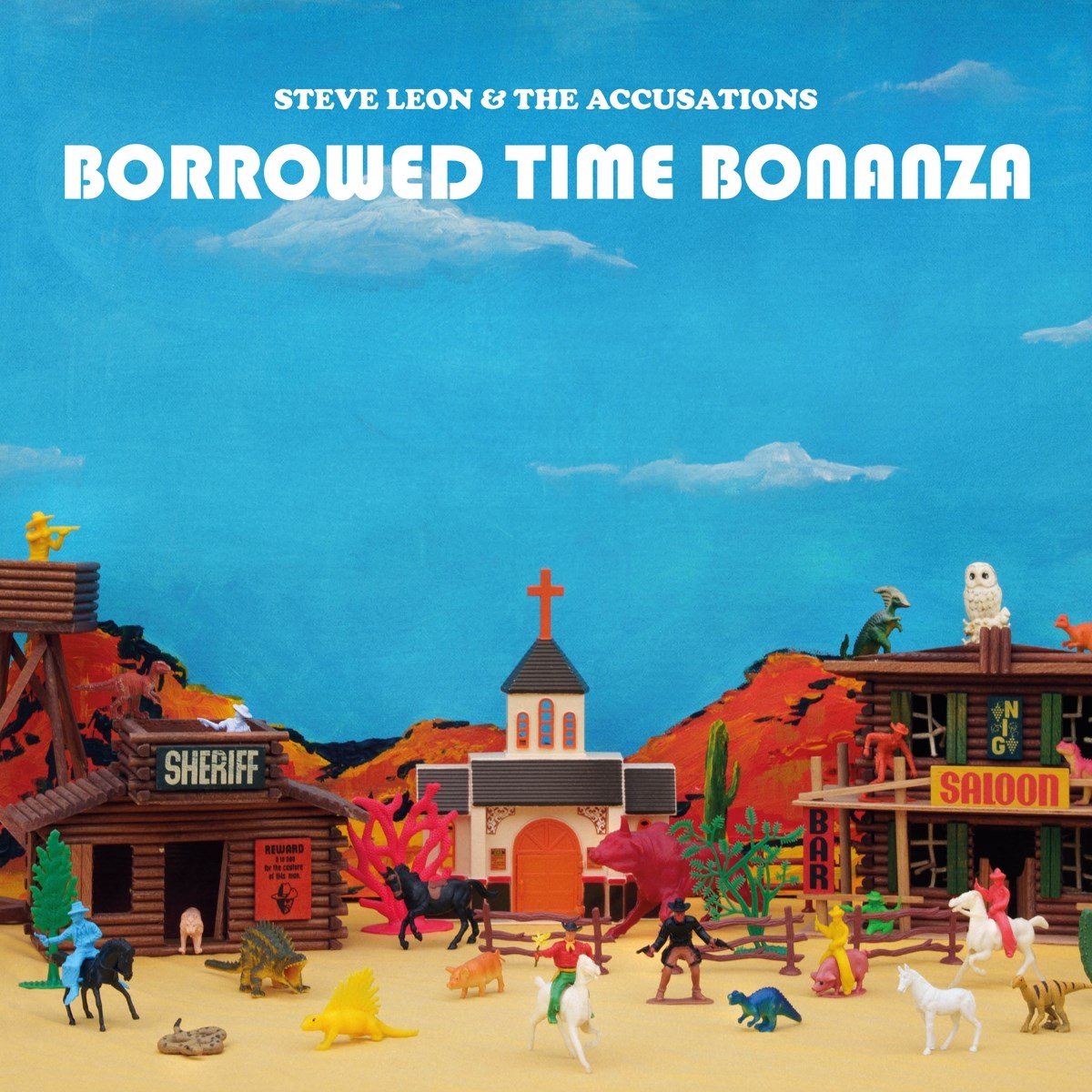 Steve Leon & The Accusations - Borrowed Time Bonanza (LP)
